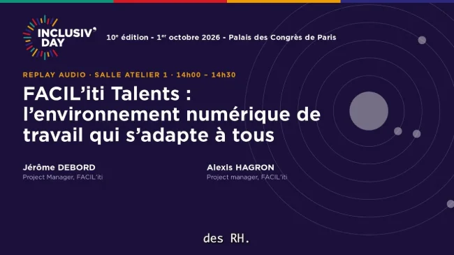 FACIL’iti Talents : l’environnement numérique de travail qui s’adapte à tous